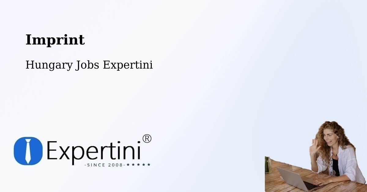Imprint – Őrbottyán - Hungary Jobs Expertini