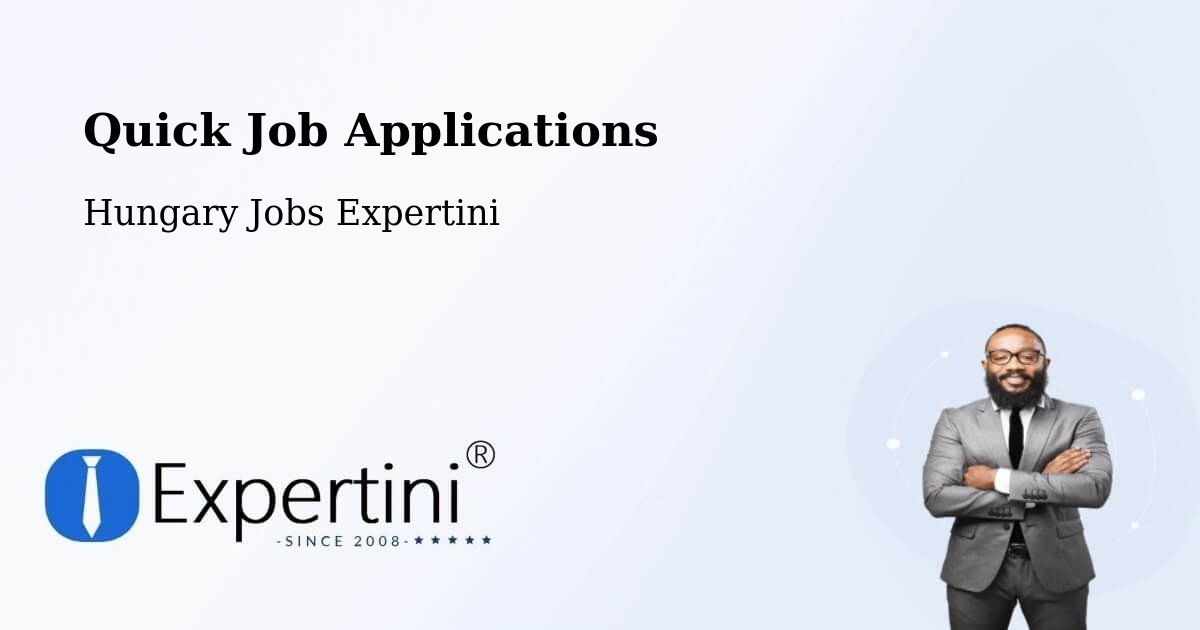 Quick Apply Feature – Őrbottyán - Hungary Jobs Expertini